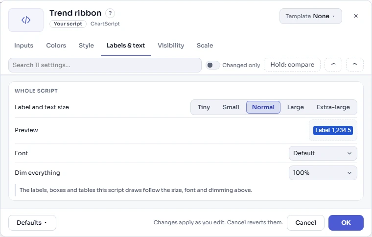 The Labels & text tab: Label and text size with Tiny, Small, Normal, Large and Extra-large, a Preview label, Font and Dim everything, and a note that the script's labels, boxes and tables follow these settings